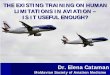 THE EXISTING TRAINING ON HUMAN LIMITATIONS IN …. E.Cataman THE EXISTING TRAINING ON... · THE EXISTING TRAINING ON HUMAN LIMITATIONS IN AVIATION – – IS IT USEFUL ENOUGH? Dr