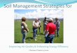 Soil Management Strategies for - USDA · Soil Management Strategies for Improving Air Quality & Enhancing Energy Efficiency Clarence Chavez 4/2010