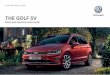 THE GOLF SV - newspress-vwpress.s3.amazonaws.com fileeffective from 21.3.2019 the golf sv price and specification guide. contents page 03 model prices page 08 standard equipment page