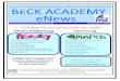 BECK ACADEMY eNews · BECK ACADEMY eNews A BI‐WEEKLY PUBLICATION OF THE BECK PTSA Amanda Dease, EDITOR The Beck eNews is published every other week on MONDAYS