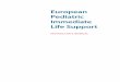 European Pediatric Immediate Life Support - gokin.begokin.be/wp-content/uploads/2016/08/EPILS_instruct_revised_ENG_20170529.pdf · • Open [Position – head tilt – chin lift]