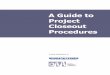 Guide to Project Closeout Procedures original - oaa.on.ca · 3 Progress Draw calculations and applications for each trade. Don’t wait until the crooked wall is painted before it
