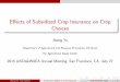 Effects of Subsidized Crop Insurance on Crop Choices · Introduction Total US Crop Insurance Subsidy is Increasing Total US crop insurance subsidy (million dollars) In 2014, total