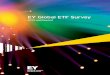 EY Global ETF Survey · The global exchange-traded fund (ETF) industry has continued its remarkable growth during 2014. By the end of the third quarter, the 225 providers of the ETF/ETP