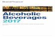 Alcoholic Beverages 2017 - brandfinance.com · 2. Brand Finance Australia 100 Global 500 Airlines 30 30 February 2015Alcoholic Beverages March 2017February 2016March 2016 Brand Finance