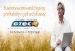 Business Proposal - gtecindia.orggtecindia.org/BusinessProposal/bpre.pdf · Business Proposal . About Us GTEC is an endeavor of like-minded, first generation entrepreneurs providing