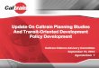 Update On Caltrain Planning Studies And Transit-Oriented ...and+Minutes/JPB/CAC/Presentations/... · Purpose of the Three Projects • Three interrelated planning and policy analyses