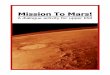 Mission To Mars! - teachingideas.co.uk · Mission to Mars: Dialogue activity for upper KS2 Fact or Fiction: Question 1: 3. Just to check that the pupils understand how the questions