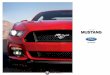 2015 Ford Mustang Brochure - media-dmg.assets-cdk.commedia-dmg.assets-cdk.com/teams/repository/export/73eda8c...2015 MUSTANG ford.com evolution of an iCon. Forward-leaning. Hard-charging