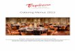 Catering Menus 201 3 - doubletree3.hilton.com · Catering Menus 201 Welcome! Thank You for Choosing the Tropicana Las Vegas Our professional team of caterers and culinarians a you