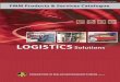 LOGISTICS Solutions - fmm.org.my · 6 LOGISTICS Solutions Urban Imix Sdn Bhd (562709-T) Year of Incorporation 2007 Website Office Address: No. 25-1 (1st Floor), Lorong Batu Nilam