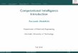 Computational Intelligence abdollahi/Lec_0_11_B.pdf · Computational Intelligence Introduction Farzaneh