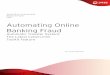 Automating Online Banking Fraud - Trend Micro · PAGE 1 | AUTOMATiNG ONLiNE BANKiNG FRAUD IntroduCtIon This research paper will discuss automatic transfer systems (ATSs), which cybercriminals