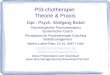 PSI-chotherapie: Theorie & Praxis - innermanagement.de · PSI-chotherapie: Theorie & Praxis das PSI-Modell von Prof. Dr. Julius Kuhl Psychische Störungen und das PSI-Modell Psychotherapie