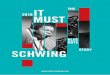 2018 MUST - itmustschwing.com · Kenny Burrell über Alfred Lion und Francis Wolff Rudy Van Gelder war seit frühester Jugend von Tontechnik faszi-niert. Sein erstes Tonstudio richtete