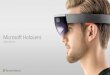 Microsoft HoloLens - dotneststatic.com · •“The partnership between ThyssenKrupp elevators and Microsoft will help empower our employees and customers to build the cities of tomorrow.”
