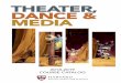 2018-2019 COURSE CATALOG - tdm.fas.harvard.edu · Welcome to Theater, Dance & Media. You may be interested in this concen-tration because you’ve been involved with theater and dance