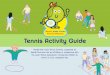 Tennis Activity Guide - Party Packs · tennis activity guide Tennis Activity Guide Nestlé Kids' Clubs TennisScheme - bringing tennis to children in a fun and enjoyable way! To mark
