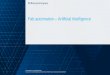 Fab automation Artificial Intelligence - semi.org · McKinsey & Company 3 The essence of artificial intelligence (AI) is learning Artificial intelligence (AI) Intelligence exhibited