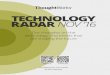TECHNOLOGY RADAR NOV ‘16 - insights.thoughtworks.cninsights.thoughtworks.cn/wp-content/uploads/2018/03/technology-radar... · 19. A single CI instance for all teams 20. Anemic REST