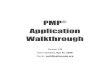 PMP ® Application Walkthrough - storage.googleapis.com Application... · Enter the number of hours spent on each process group. You can leave the value at 0 if you have not spent