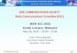 IEEE COMMUNICATIONS SOCIETY Radio Communications …rc.committees.comsoc.org/files/2016/07/ICC16_Slides.pdf · RCC Meeting held at ICC 2016 Page 3 Radio Communications Committee (RCC)
