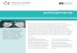 Learn About Schizophrenia - Here to learn about schizophrenia info sheets 2014 Schizophrenia can be