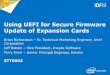 Using UEFI for Secure Firmware Update of Expansion Cards · 1 Using UEFI for Secure Firmware Update of Expansion Cards Brian Richardson –Sr. Technical Marketing Engineer, Intel