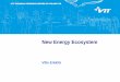 New Energy Ecosystem - businessfinland.fi · New Energy Ecosystem Ville Erkkilä . 03/01/2019 2 General status of battery storages globally 2016: 50 % growth of new storage, mostly