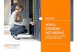 NOKIA SIEMENS NETWORKS - comvergent.co.ukcomvergent.co.uk/wp-content/uploads/2018/10/Nokia_project_spreads.pdf · Feedback from both NSN and their customers has been overwhelmingly