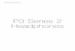 P3 Series 2 Headphones - images.static-thomann.de · not obstructed by any pr otective case used on the device. • Try an alternative audio source. • Use the supplied universal