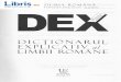 Dex - dictionar explicativ al limbii romane. Ed - dictionar explicativ al...آ  academia romana institutul