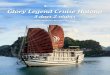 Glory Legend Cruises 3D2N Brochure - Amazon S3 · - Time for sunbathing on sundeck, enjoy beauty of the Bai Tu Long bay and free kayaking and swimming at Bai Tu Long bay area. a pristine