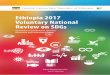 Ethiopia 2017 Voluntary National Review on SDGs 2017 VNRs on... · integrating the sdgs with the national development frameworks 6 5. integrating the three dimensions of the sdgs