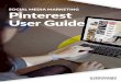 Pinterest User Guide - irp-cdn.multiscreensite.com · Pinterest User Guide. When you join Pinterest, you’ll have the option to link either your Facebook or Twitter account with
