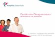 Pyoderma Gangrenosum - wcs.nl · Inhoud •Introductie •Epidemiologie •Pathogenese •Co-morbiditeit •Symptomen •Pathologie •Differentiaal diagnose •Therapie •Biologicals
