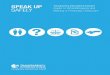 SPEAK UP SAFELY Making a Protected Disclosure · SPEAK UP SAFELY Transparency International Ireland’s Guide to Whistleblowing and Making a Protected Disclosure? 2 3 Transparency