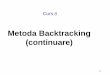 Metoda Backtracking (continuare)cadredidactice.ub.ro/simonavarlan/files/2018/02/Curs-8-2018.pdf · 10 11.2. Backtracking recursiv 25 Functiile folosite sunt in general aceleasi, cu
