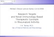 Research Targets and Novel Immunology-Based Therapeutic ... · mit dem Schwerpunkt Rheumatologie 1 Research Targets and Novel Immunology-Based Therapeutic Concepts in Rheumatoid Arthritis