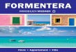 20140611 Formentera 00 v2.0 - myformentera.estatemyformentera.estate/fileadmin/dl/Formentera-Magazin-2014-06.pdf · 6 3 appartementes & 2 studios • 311 m² Finca Can Tres Playa