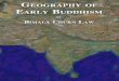 Geography Of Early Buddhism - Ancient Buddhist Texts · most ancient Sanskrit writings; it is furnished with references to the works of the scholars of whose studies it has formed