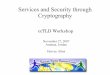 Services and Security through Cryptography - nsrc.org · NSRC@ccTLD Amman Securing your Server So, you wanna secure your server? The usual steps apply: – Run only what you need