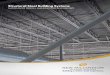 Structural Steel Building Systems - newmill.com · engineering, manufacturing, and flexible steel building systems supply. Together, let’s answer the growing Together, let’s answer