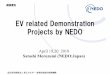 EV related Demonstration Projects by NEDO · (PEB). Task 2: EV Car Sharing and Charging Management, Task 3: Home Energy Consumption Visualization, Task 4: Community Management System