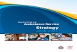 Queensland Ambulance Service Strategy · Hon. Cameron Dick MP Minister for Health and Minister for Ambulance Services. 3 Commissioner’s foreword Through the delivery of timely,