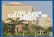 TOP LAW COLLEGES IN INDIA - law.careers360.com · at the publication count (2010-2014), citation, citation per paper and h-index. We thus list out Careers360’s first Indian Law