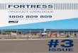 1800 809 809 · machinery Fortress fences are made consistently without flaw at a speed that others can only dream of! SPECIALISED FENCING AND BARRIER SYSTEMS At Fortress, we understand