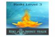 Reiki Infinite Healer – Level 3 - s3-us-west-2.amazonaws.coms3-us-west-2.amazonaws.com/reikiinfinitehealer/reikiCourse/Level+3+Manual.pdf · Reiki Infinite Healer – Level 3 These