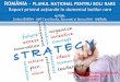 ROMÂNIA – PLANUL NAȚIONAL PENTRU BOLI RARE .... Emilia Severin... · • FORMULAREA unui set de recomandări pentru elaborarea unui PLAN NAȚIONAL sau STRATEGIE pentru bolile