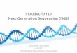 An Introduction to Next-Generation Sequencing · Introduction to Next-Generation Sequencing (NGS) CGEpi Winter school 2017 13.02.2017 Aarif Mohamed Nazeer Batcha & Guokun Zhang 10.jpg